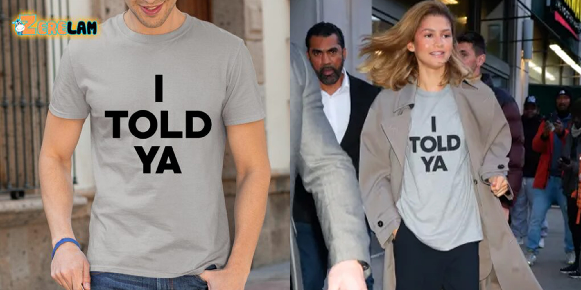 Zendaya I Told Ya Shirt - The Viral Challengers “I TOLD YA” Shirt Costs  $330—But We Found Tons of Under-$30 Dupes - Zerelam