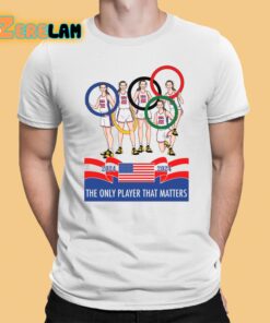 2024 The Only Player That Matters Shirt 1 1