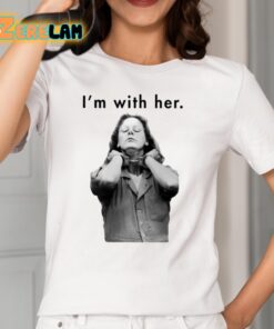 Aileen Wuornos Im With Her Shirt 2 1