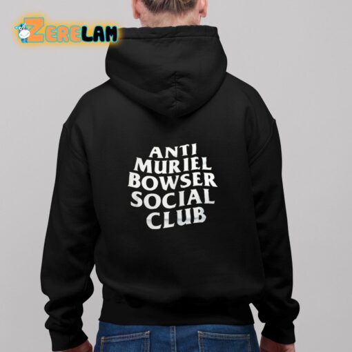Anti Muriel Bowser Social Club Shirt