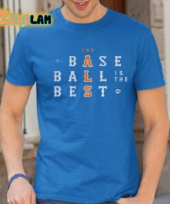 Baseball Is The Best Shirt 24 1