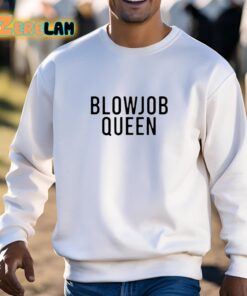 Blowjob Queen Shirt 3 1