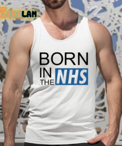 Born In The Nhs Shirt 5 1