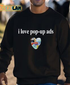 Bricksnpapers I Love Pop Up Ads Shirt 3 1