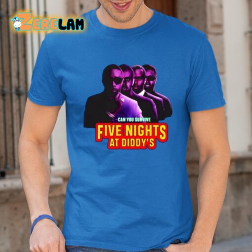 Can You Survive Five Nights At Diddy’s Shirt