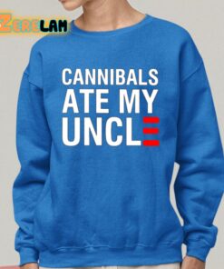 Cannibals Ate My Uncle Shirt 25 1