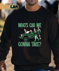 Celtics Jayson Tatum Who's Car We Gonna Take Shirt 3 1