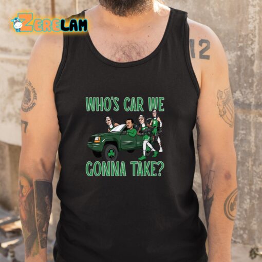 Celtics Jayson Tatum Who’s Car We Gonna Take Shirt