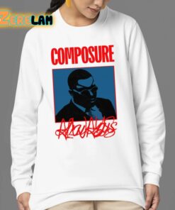 Composure Always Shirt 24 1