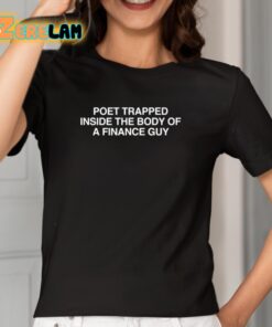 Cornelia Street Shirts Poet Trapped Inside The Body Of A Finance Guy Shirt 2 1