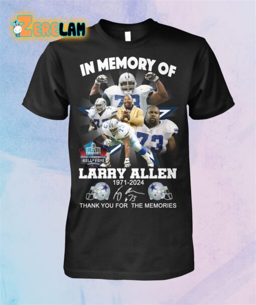 Cowboys In Memory Of Larry Allen 1971-2024 Thank You For The Memories Hall Of Fame Shirt