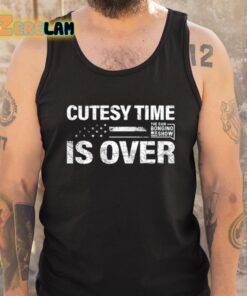 Cutesy Time Is Over Shirt 5 1