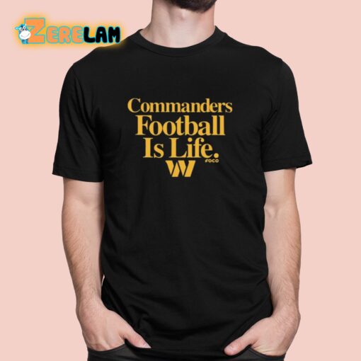 Dan Quinn Commanders Football Is Life Shirt