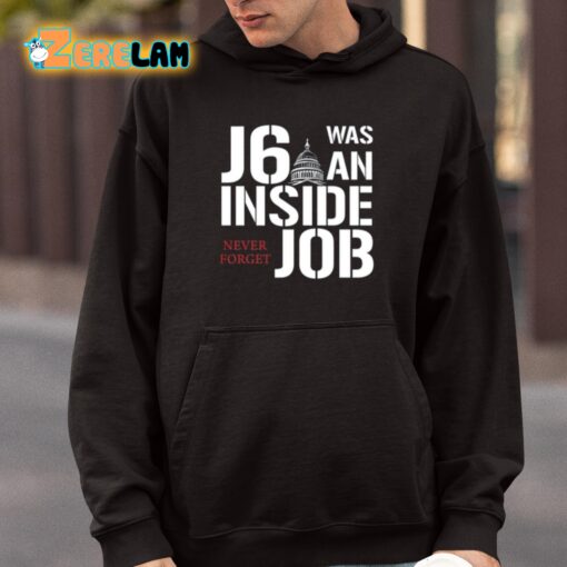 Defender Of The Republic J6 Was An Inside Job Never Forget Shirt