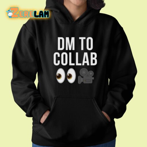 Dm To Collab Shirt