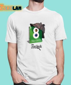 Emmett Macos 85 Featuring Sherlock Your Personal Search Detective Shirt 1 1