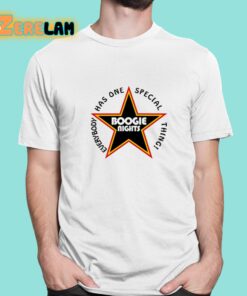 Everybody Has One Special Thing Boogie Nights Shirt