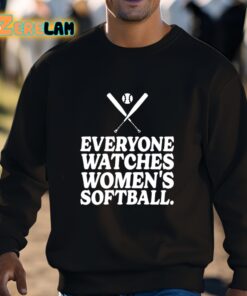 Everyone Watches Womens Softball Shirt 3 1