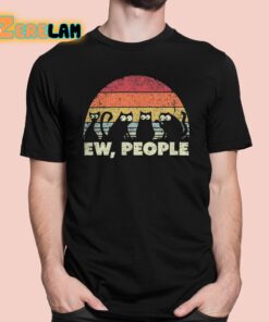 Ew People Cats Shirt 1 1