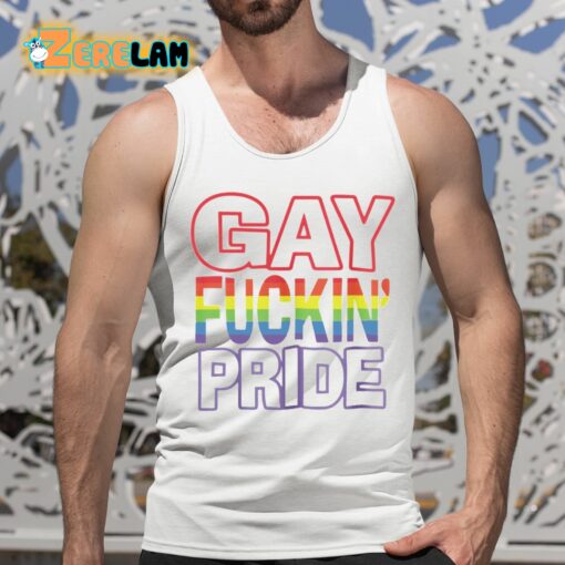 Gay Fuckin’ Pride If You’re Not Gay Friendly Take Your Bitch Ass Home Shirt