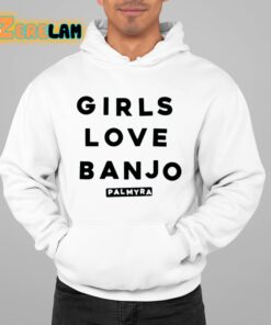 Girls Love Banjo Shirt 22 1