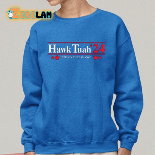 Goodcrewdrew Hawk Tuah’24 Spit On That Thang Shirt