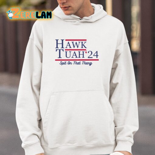 Hawk Tuah 24 Spit On That Thang Shirt