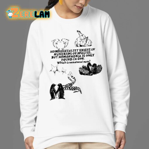 Homosexuality Exists In Hundreds Of Species But Homophobia Is Only Found In One Shirt