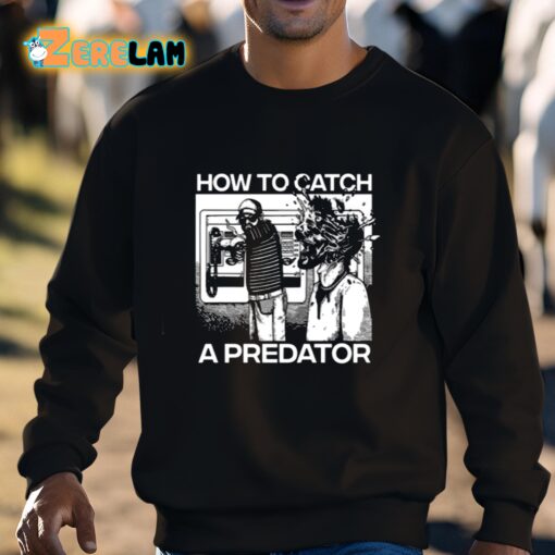 How To Catch A Predator Shirt