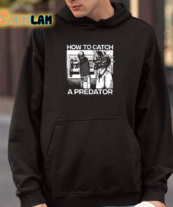 How To Catch A Predator Shirt 4 1