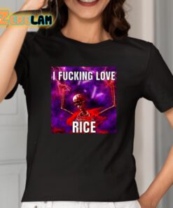 I Fucking Love Rice Skeletonn Shirt 2 1