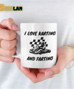 I Love Karting And Farting Mug Father Day