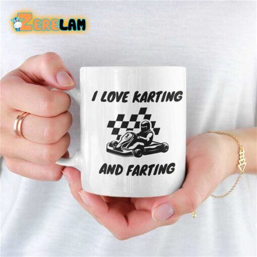 I Love Karting And Farting Mug Father Day