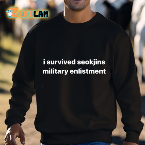 I Survived Seokjins Military Enlistment Shirt