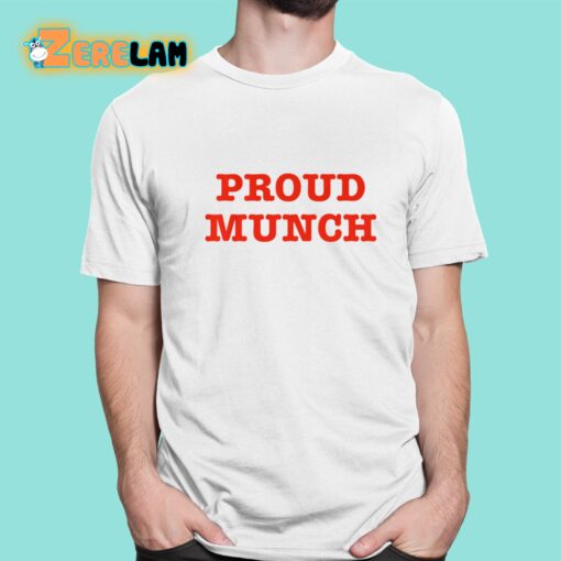 Ice Spice Proud Munch Shirt