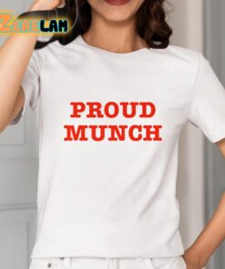 Ice Spice Proud Munch Shirt 2 1