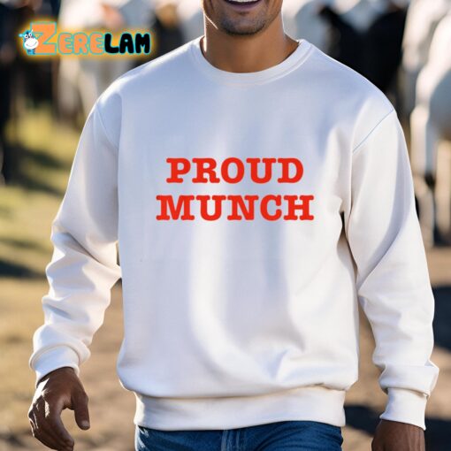 Ice Spice Proud Munch Shirt