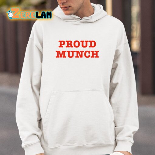 Ice Spice Proud Munch Shirt