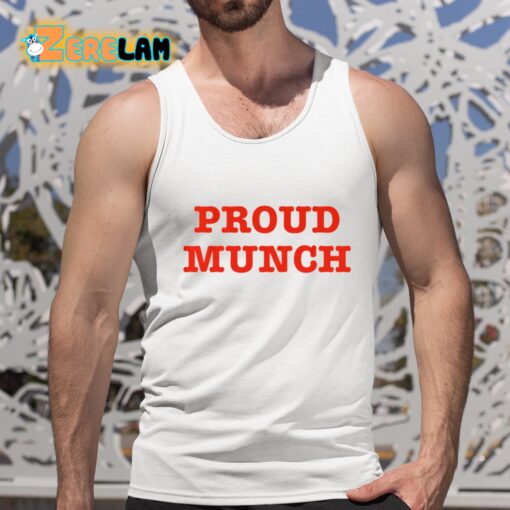 Ice Spice Proud Munch Shirt