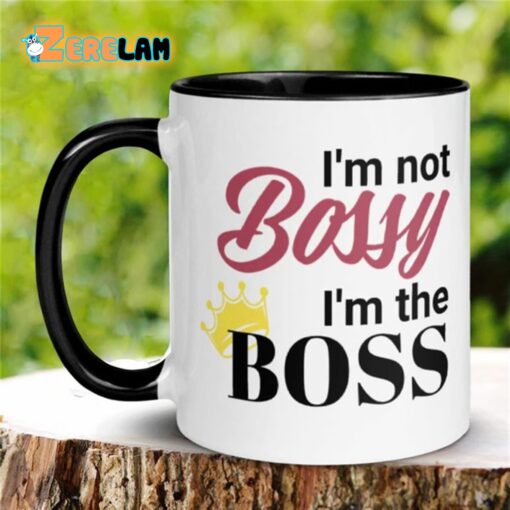 I’m Not Bossy I Am The Boss Mug Father Day