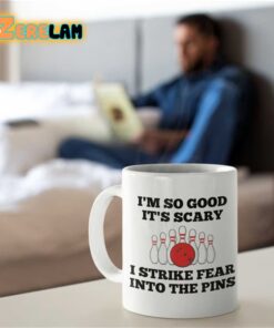I’m So Good I Strike Fear Into The Pins Mug