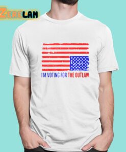 I’m Voting For The Outlaw Shirt