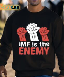 Imf Is The Enemy Shirt 3 1