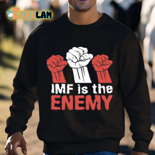 Imf Is The Enemy Shirt