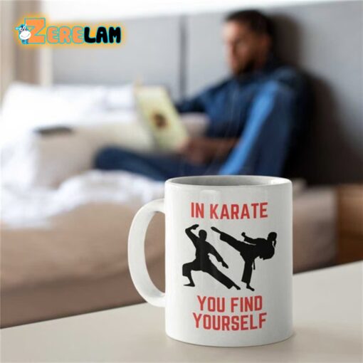 In Karate You Find Yourself Mug Father Day