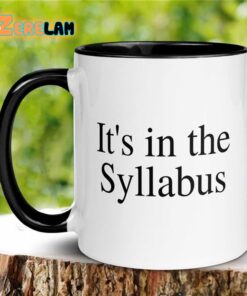 It’s In The Syllabus Mug Father Day