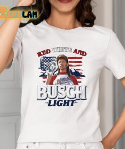 Joe Dirt 4th of July Red White and Busch Light Shirt 2 1