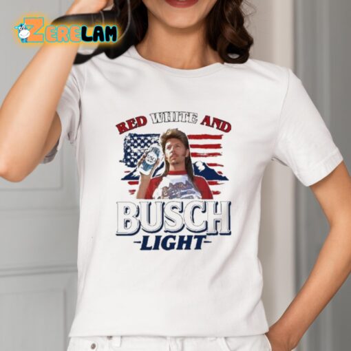 Joe Dirt 4th of July Red White and Busch Light Shirt