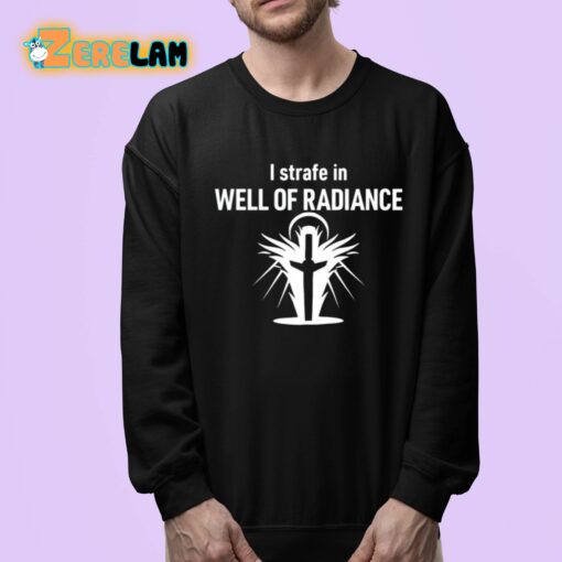 Kimber Prime I Strafe In Well Of Radiance Shirt