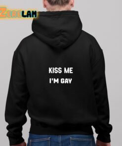 Kiss Me Im Gay Shirt 8 1